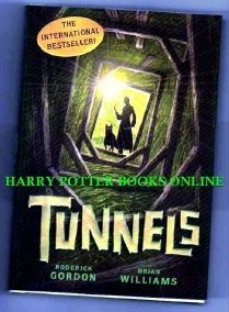 TUNNELS Hardback First Edition, First Print Book Roderick Gordon